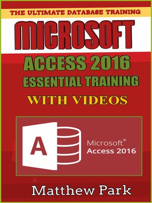 cover image of Microsoft Access 2016 Essential Training